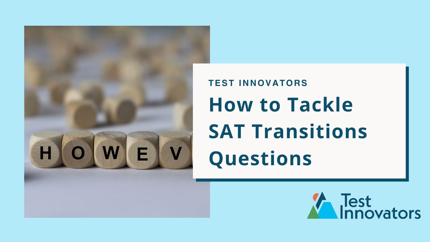 How to Tackle SAT Transitions Questions