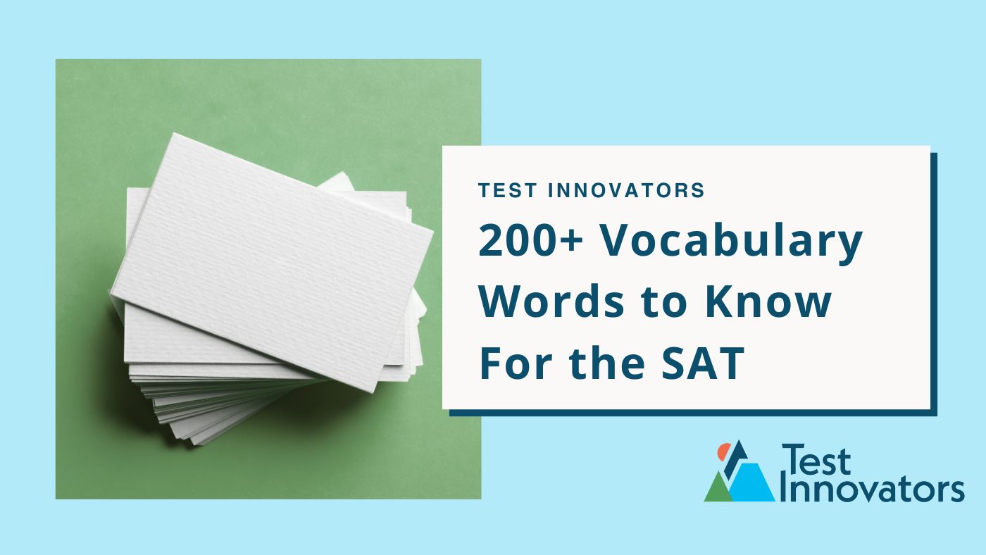 200+ Vocabulary Words to Know For the SAT