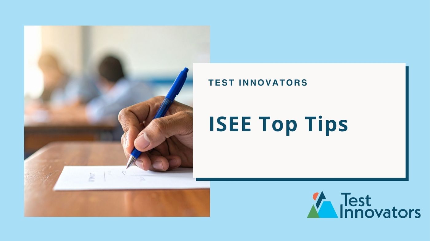 ISEE Top Tips