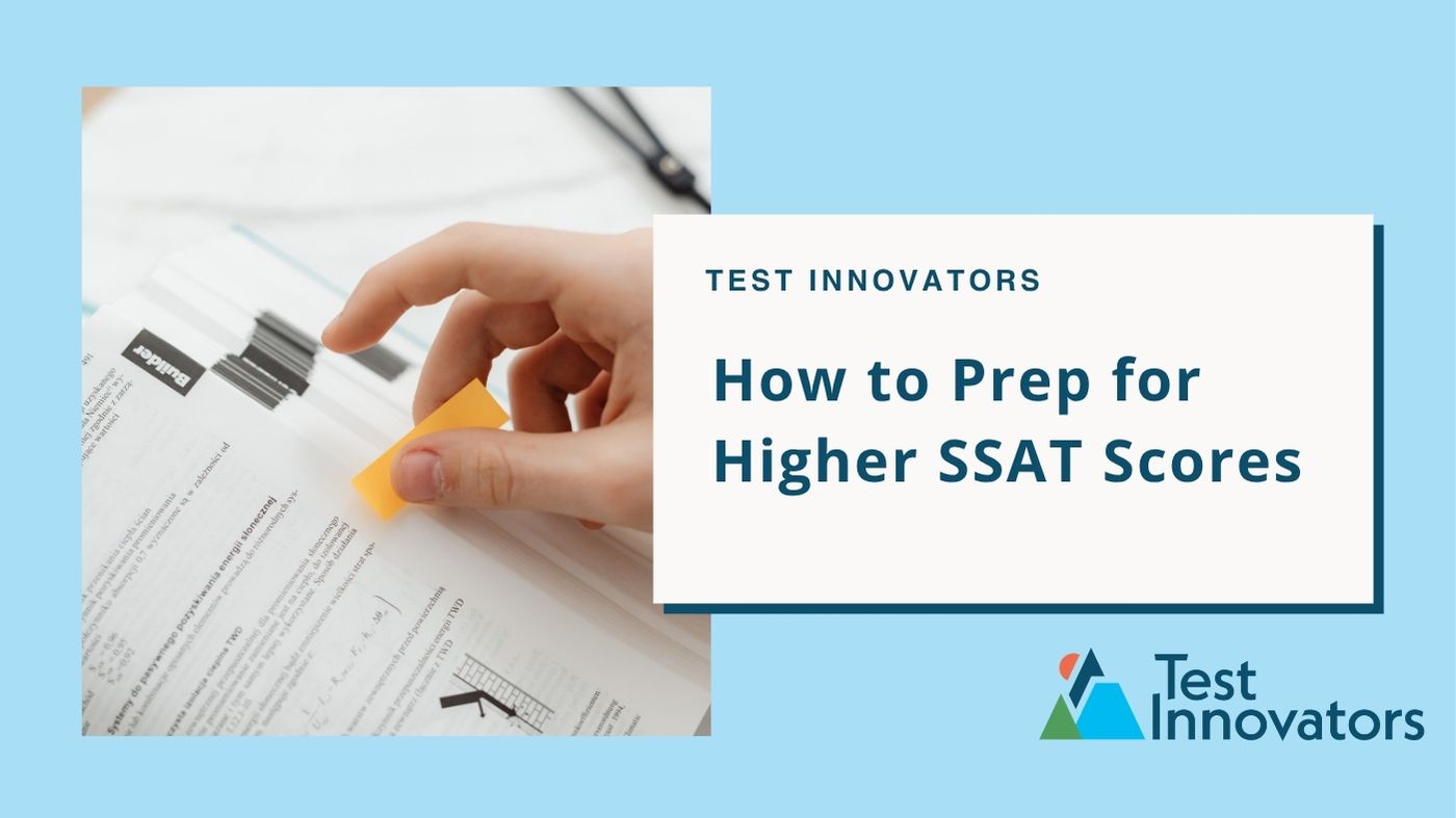 How to Prep for Higher SSAT Scores