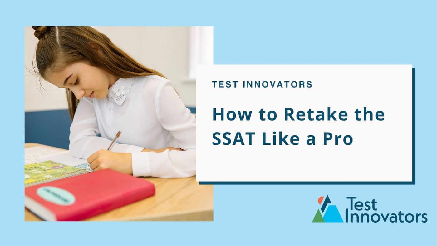 How to Retake the SSAT Like a Pro