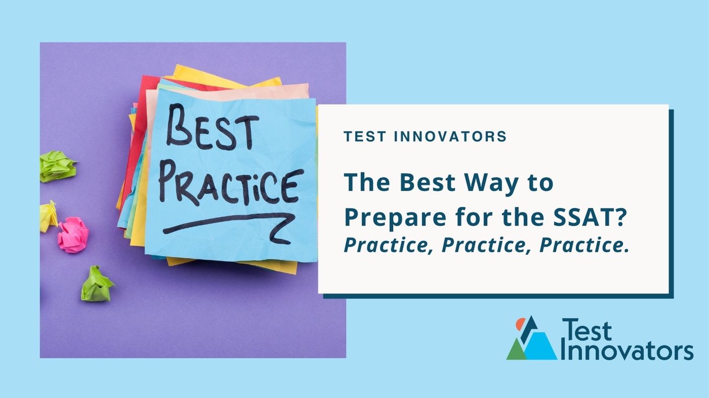 The Best Way to Prepare for the SSAT?