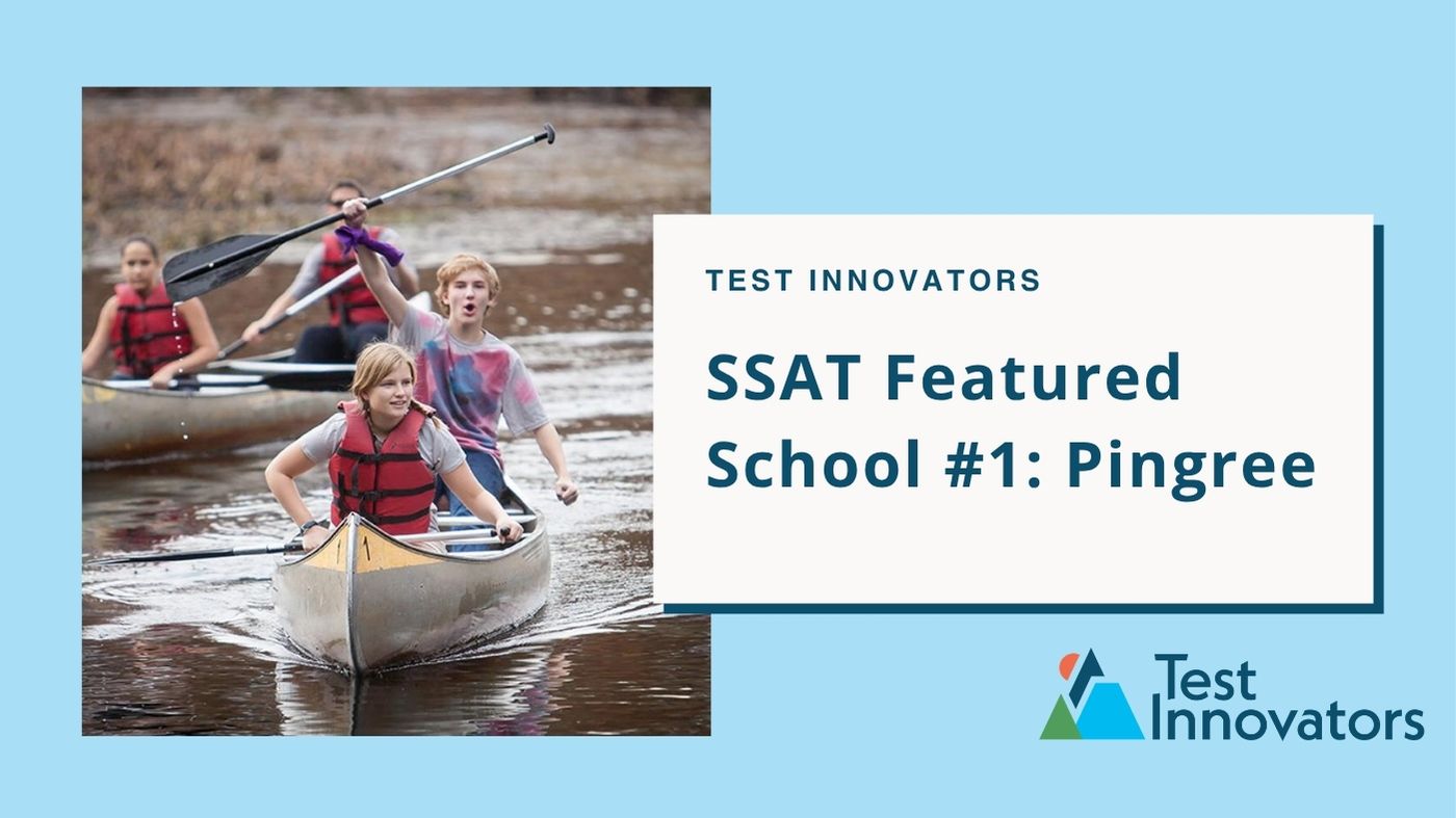 SSAT Featured School #1: Pingree