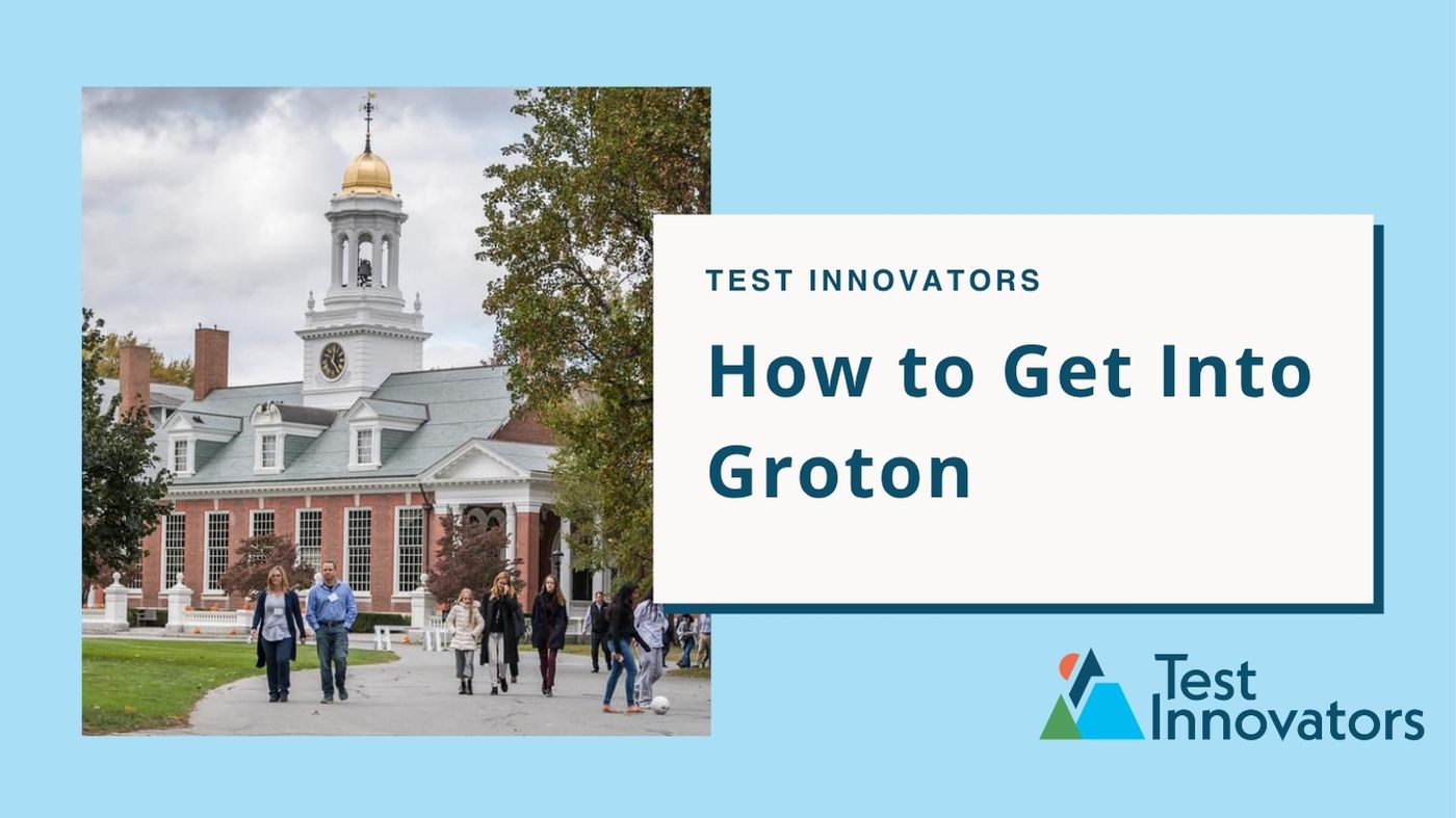 How to Get Into Groton