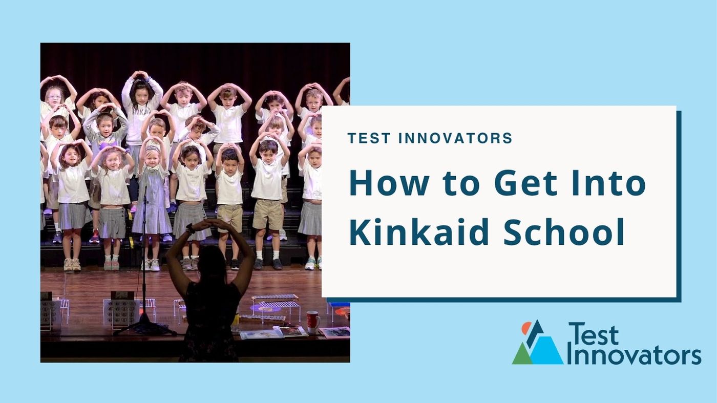 How to Get Into Kinkaid School