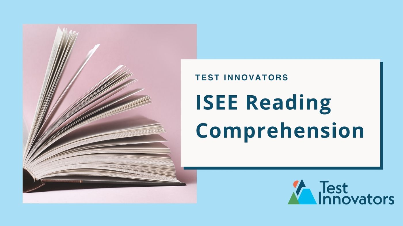 ISEE Reading Comprehension