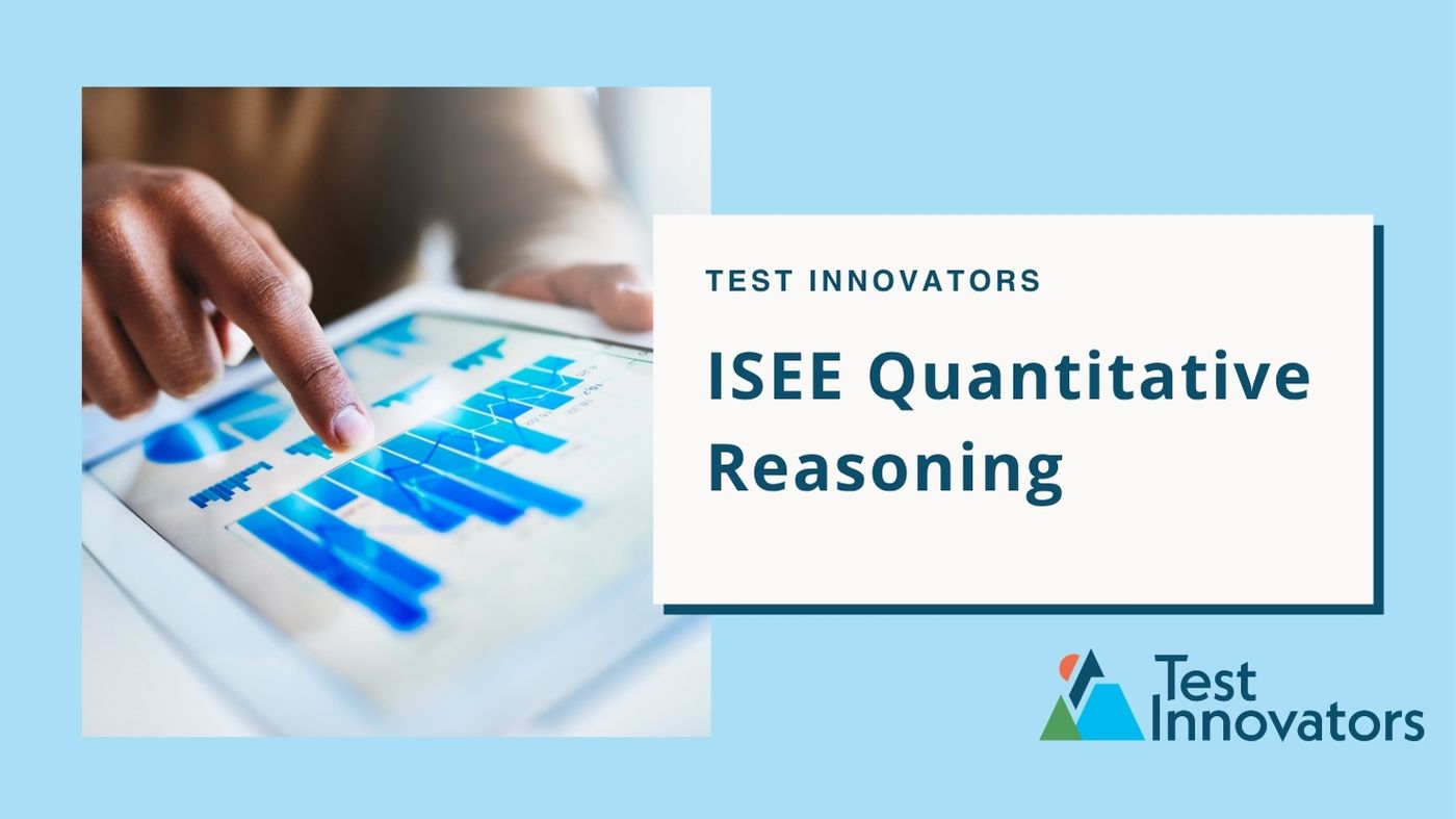 ISEE Quantitative Reasoning