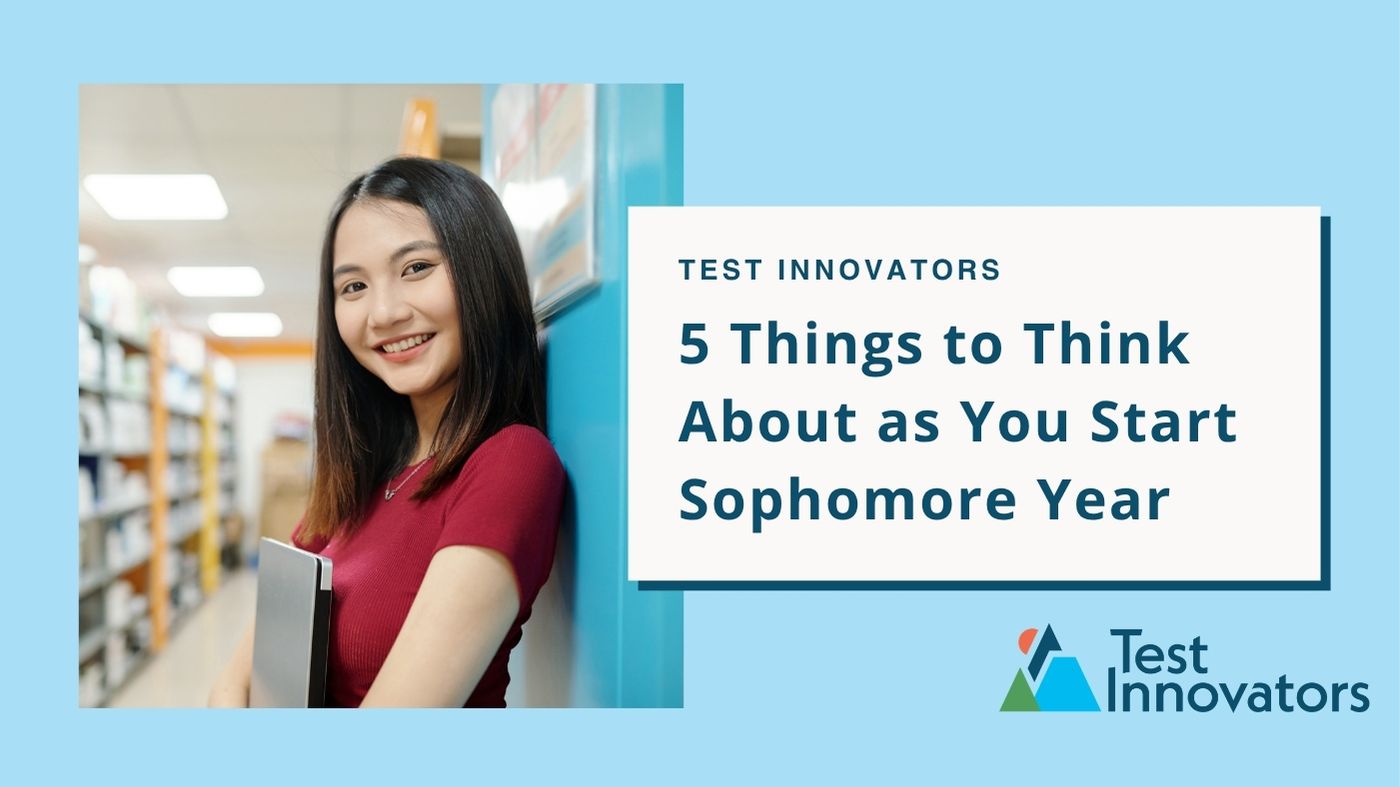 5 Things to Think About as You Start Sophomore Year