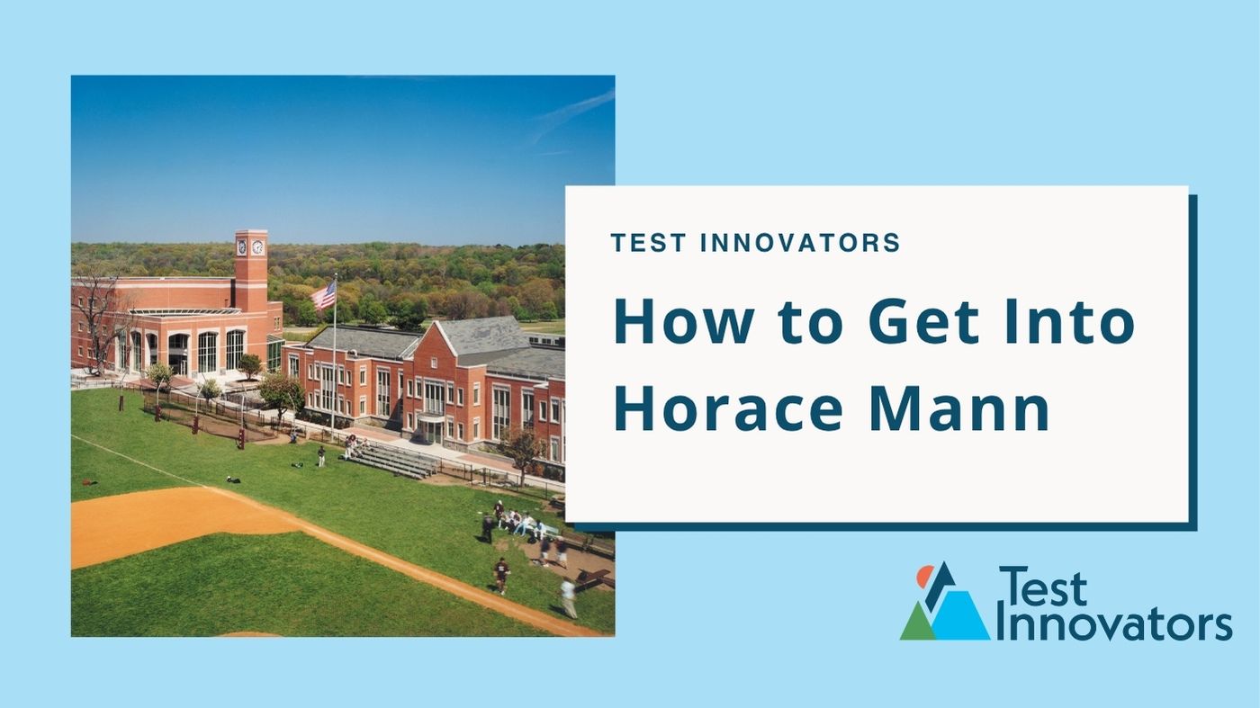 How to Get Into Horace Mann