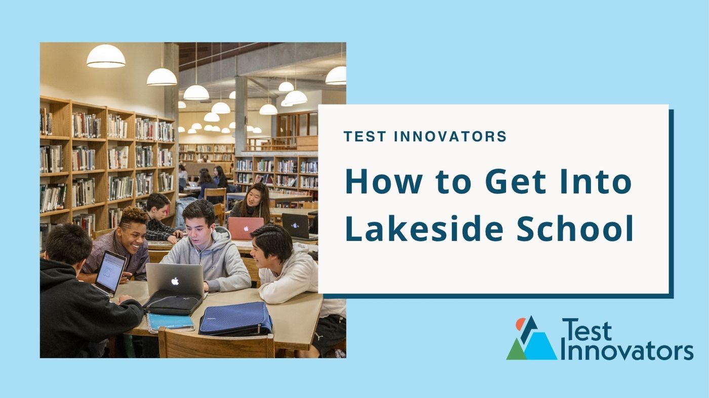 How to Get Into Lakeside School