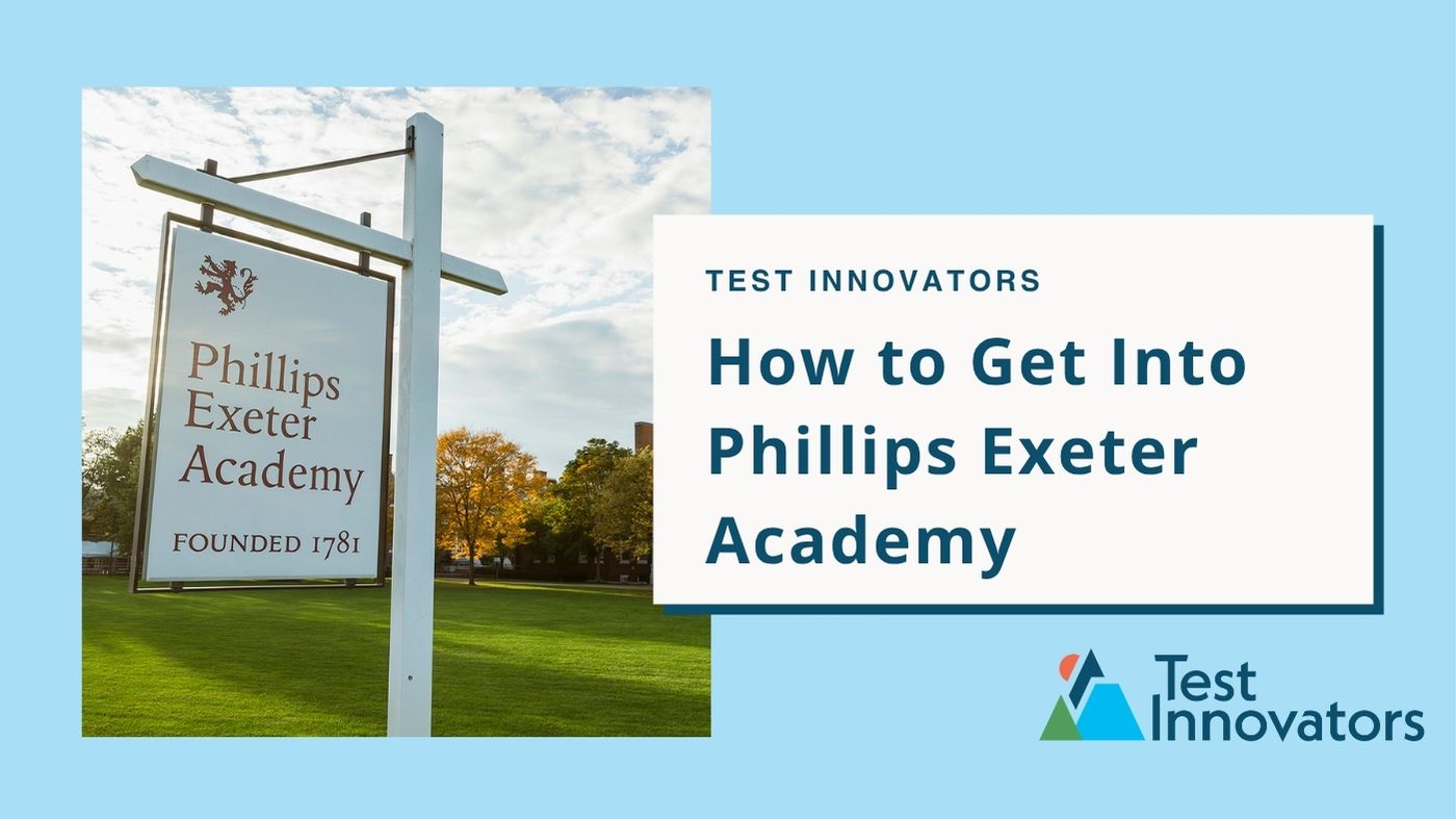 How to Get Into Phillips Exeter Academy