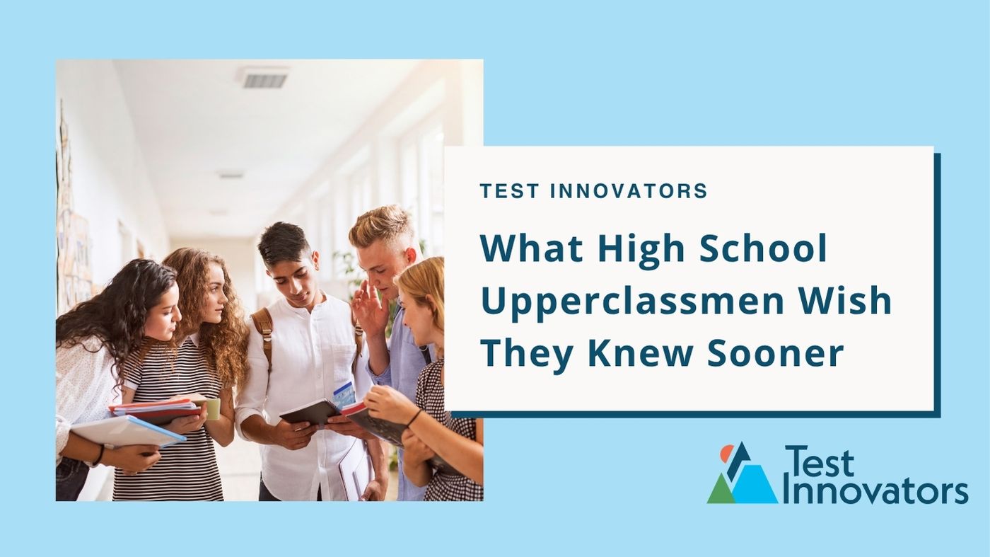 What High School Upperclassmen Wish They Knew Sooner