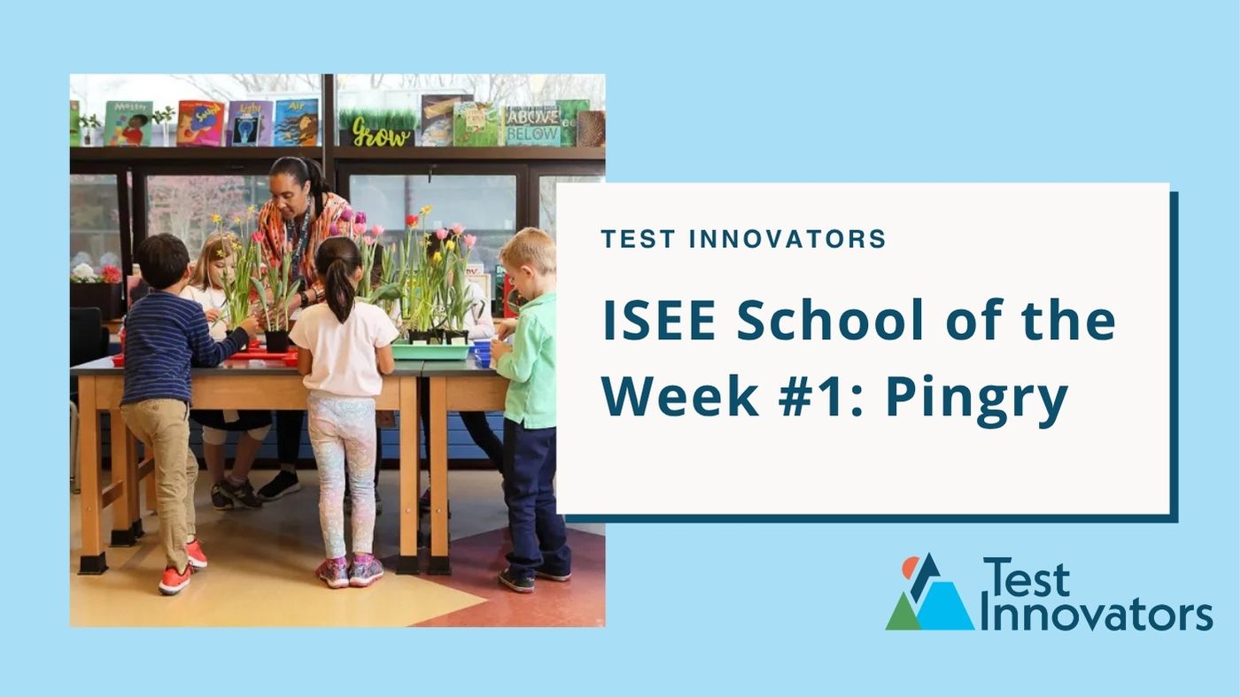 ISEE School of the Week #1: Pingry