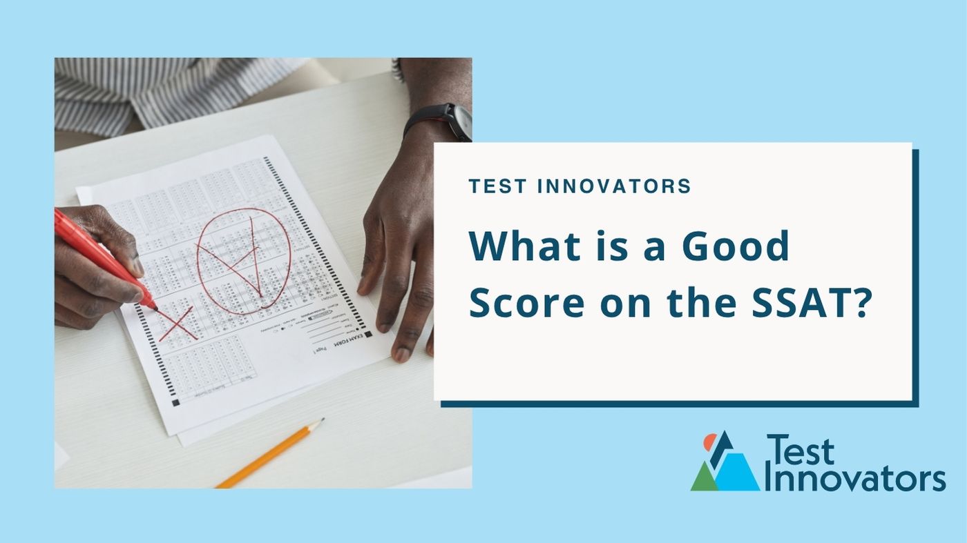 What is a Good Score on the SSAT?