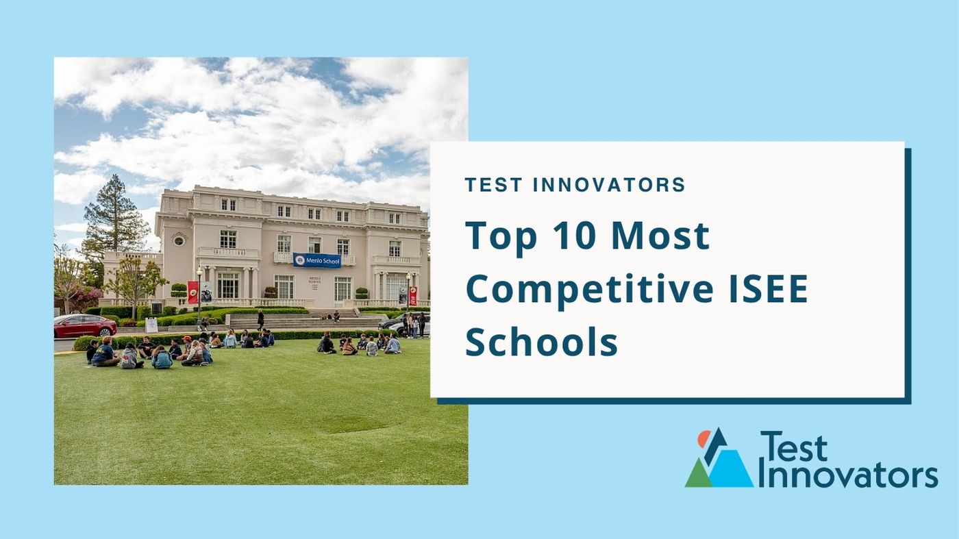 Top 10 Most Competitive ISEE Schools