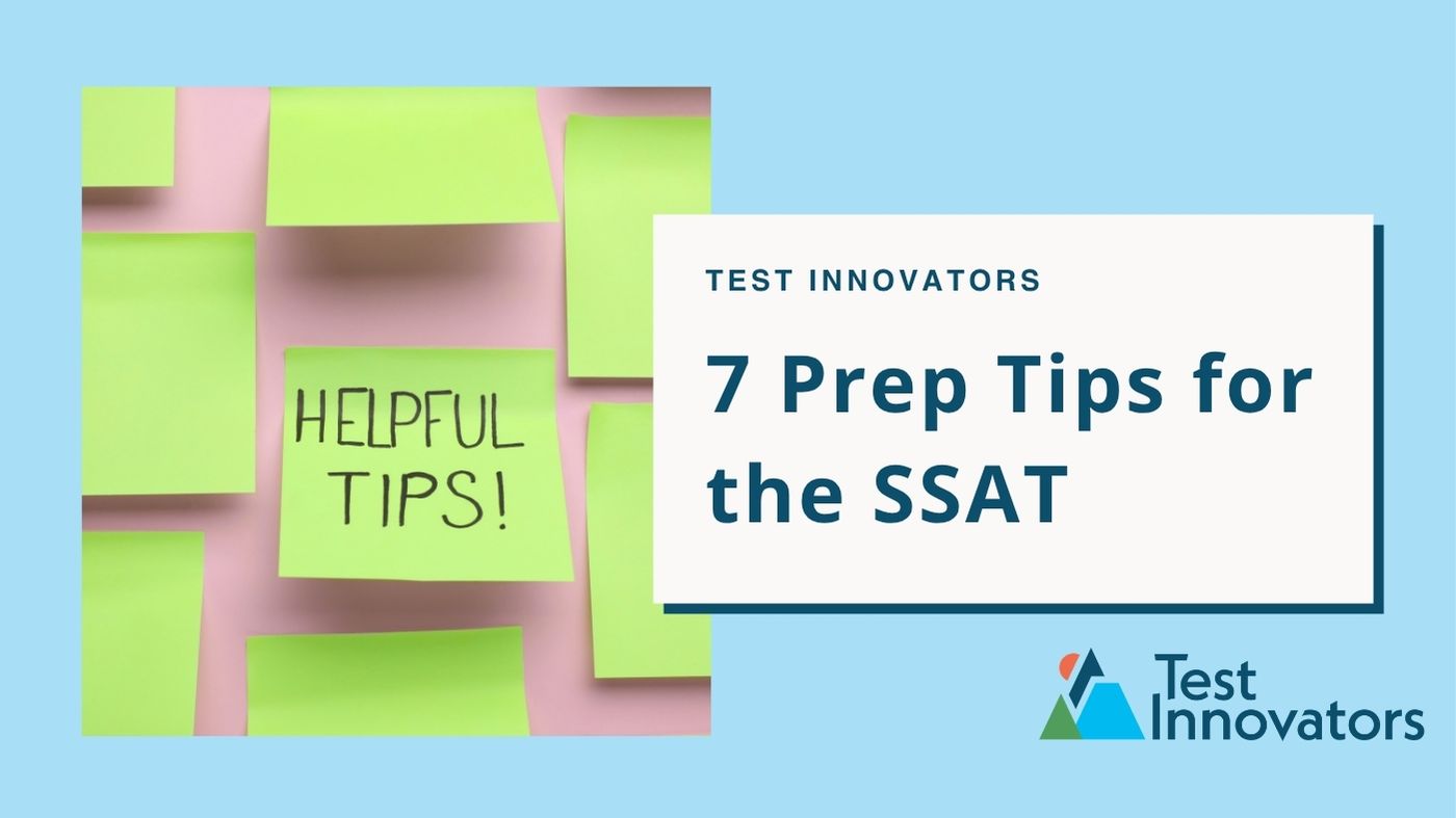 7 Prep Tips for the SSAT