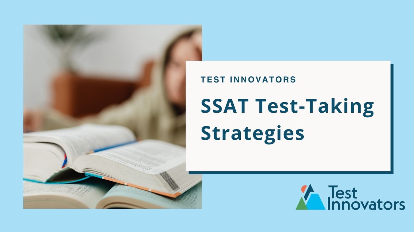 SSAT Test-Taking Strategies