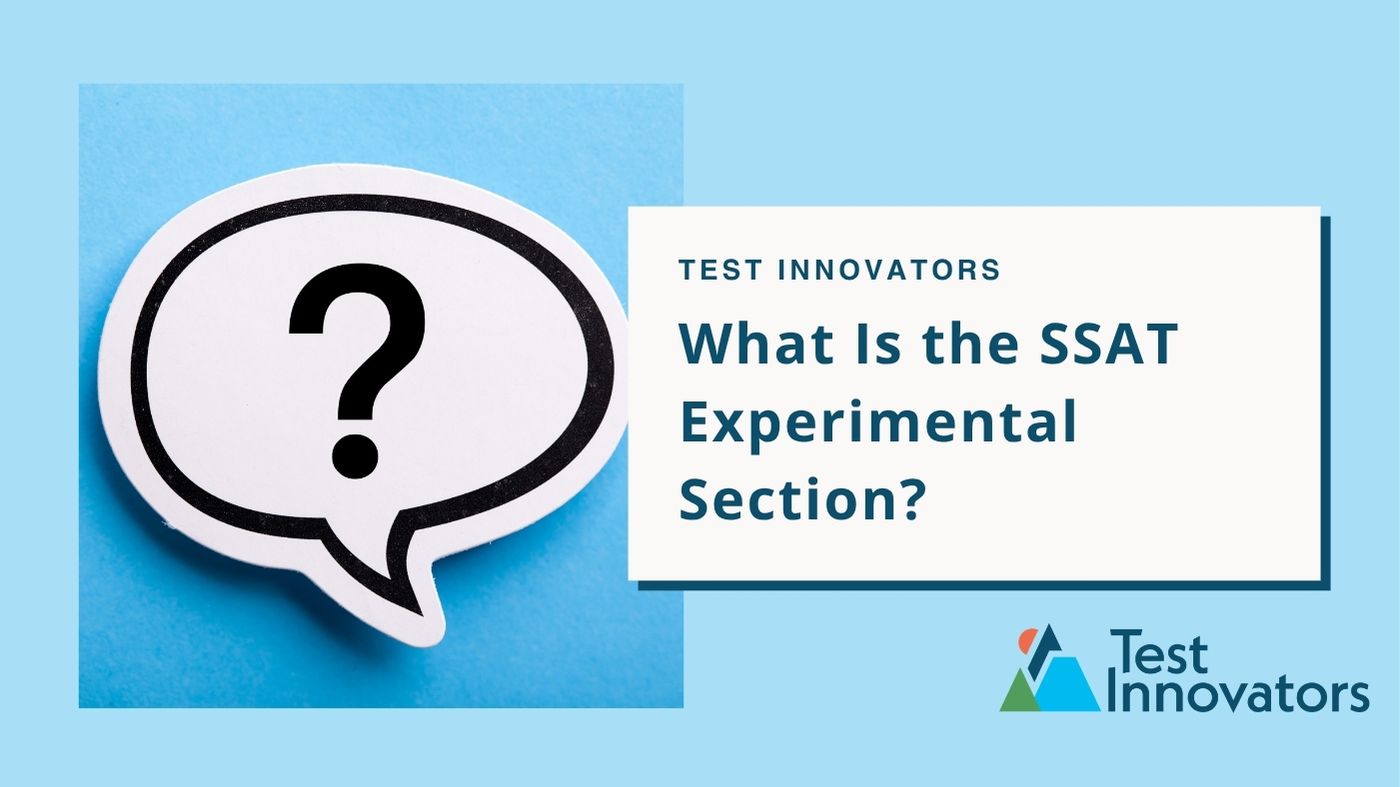 What Is the SSAT Experimental Section?