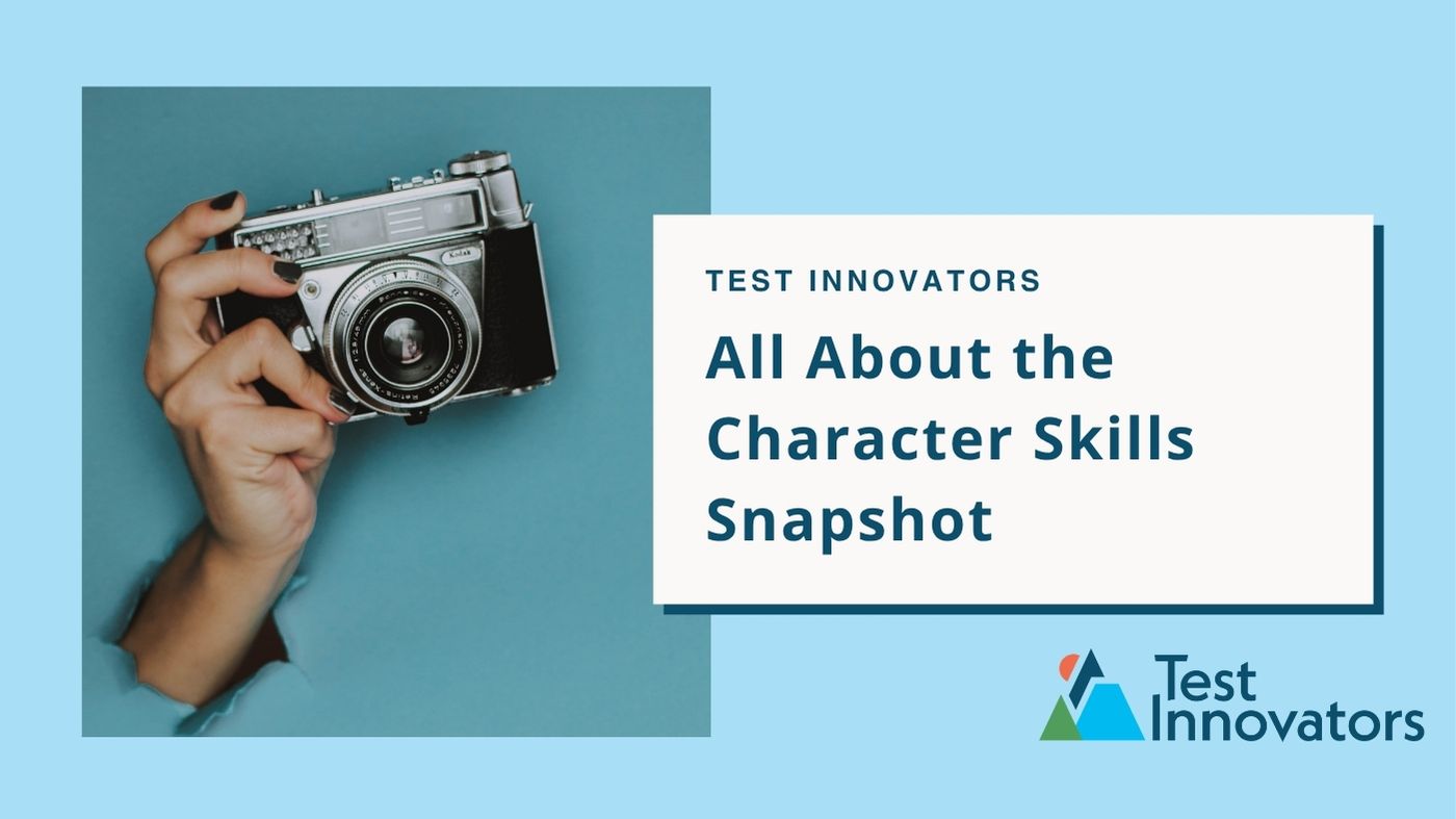 All About the Character Skills Snapshot
