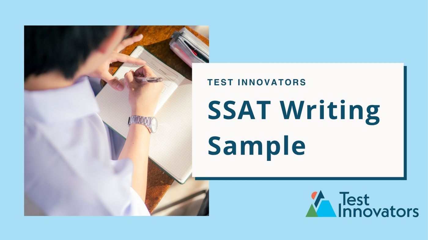 SSAT Writing Sample