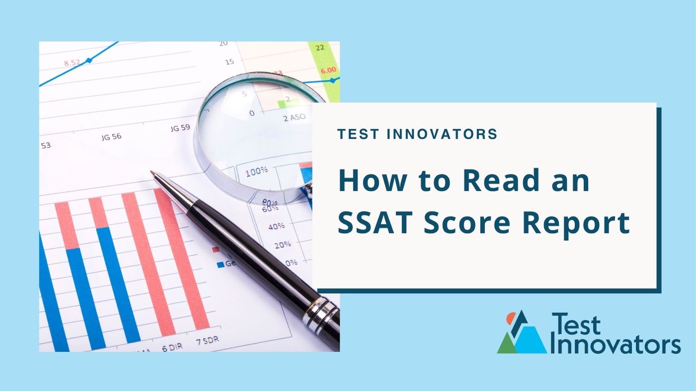 How to Read an SSAT Score Report