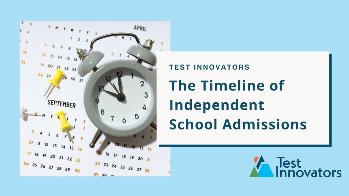 The Timeline of Independent School Admissions