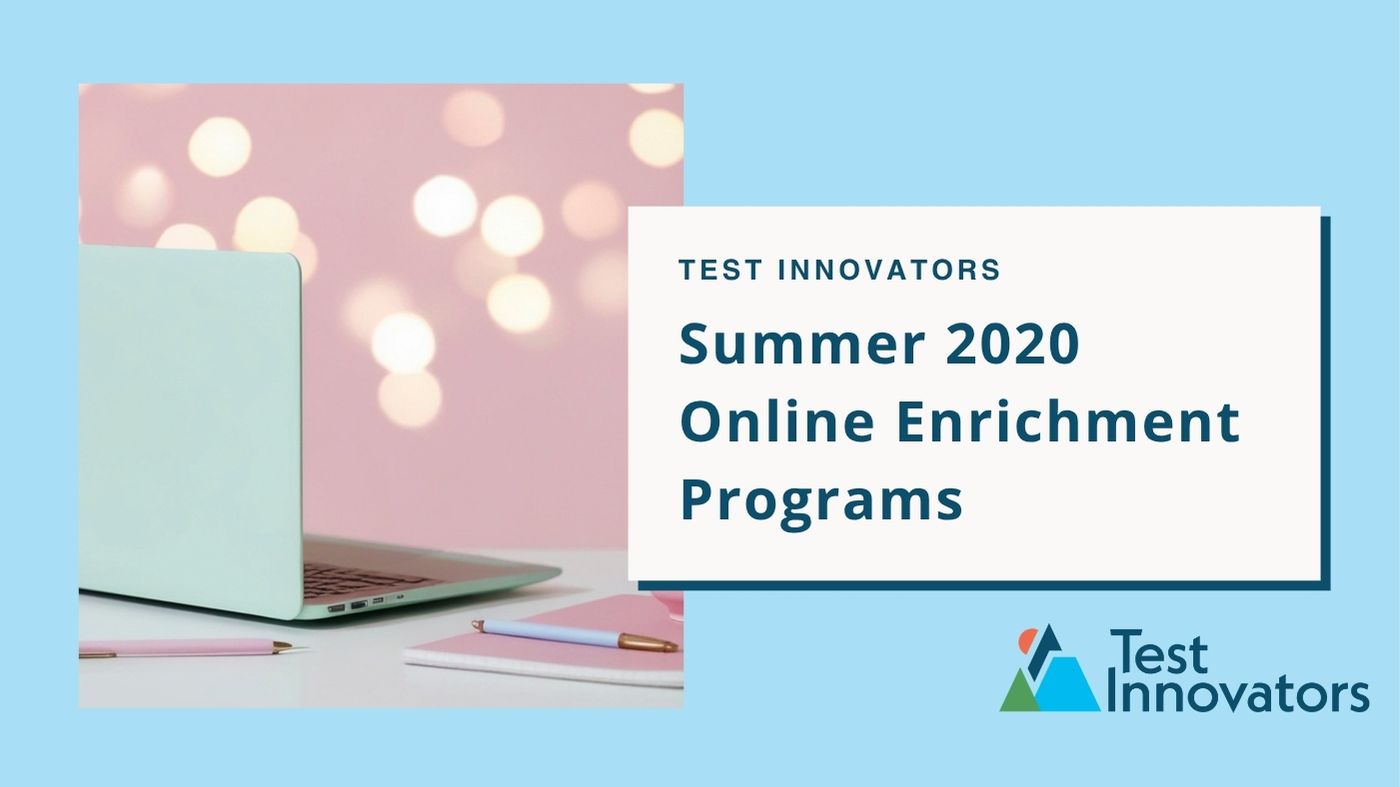 Summer 2020 Online Enrichment Programs