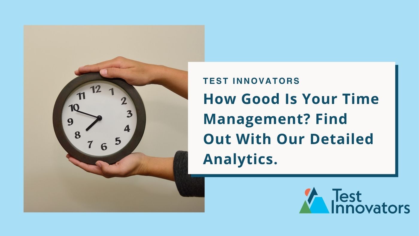 How Good Is Your Time Management? Find Out With Our Detailed Analytics.