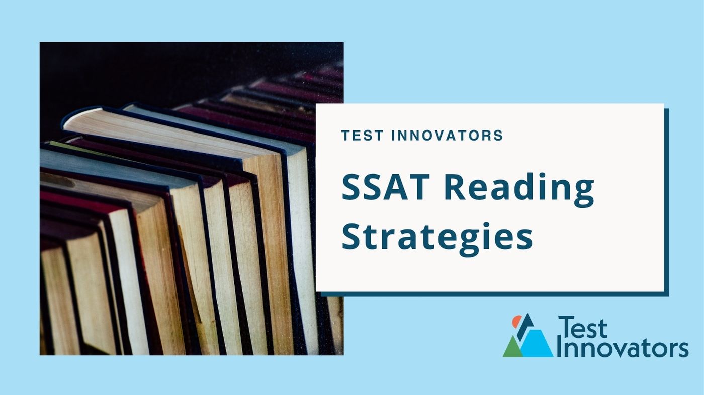 SSAT Reading Strategies