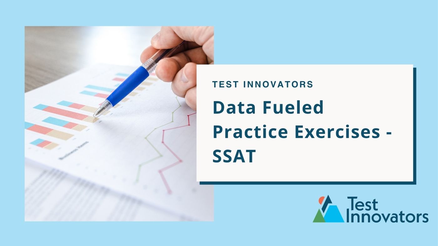 Data Fueled Practice Exercises - SSAT