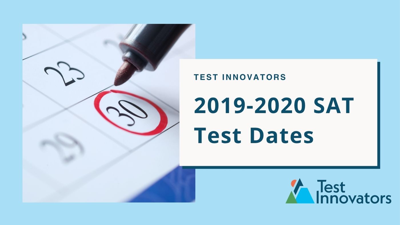 2019-2020 SAT Test Dates
