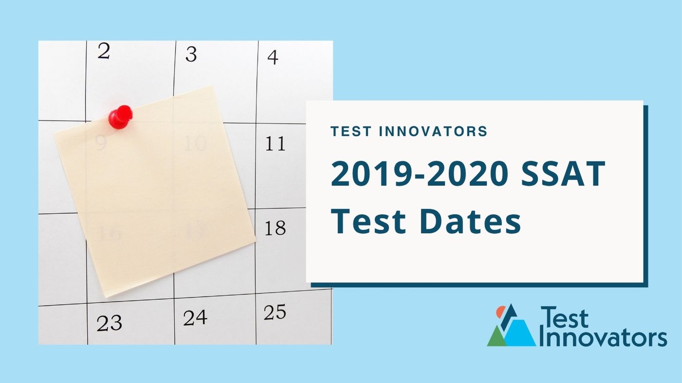 2019-2020 SSAT Test Dates