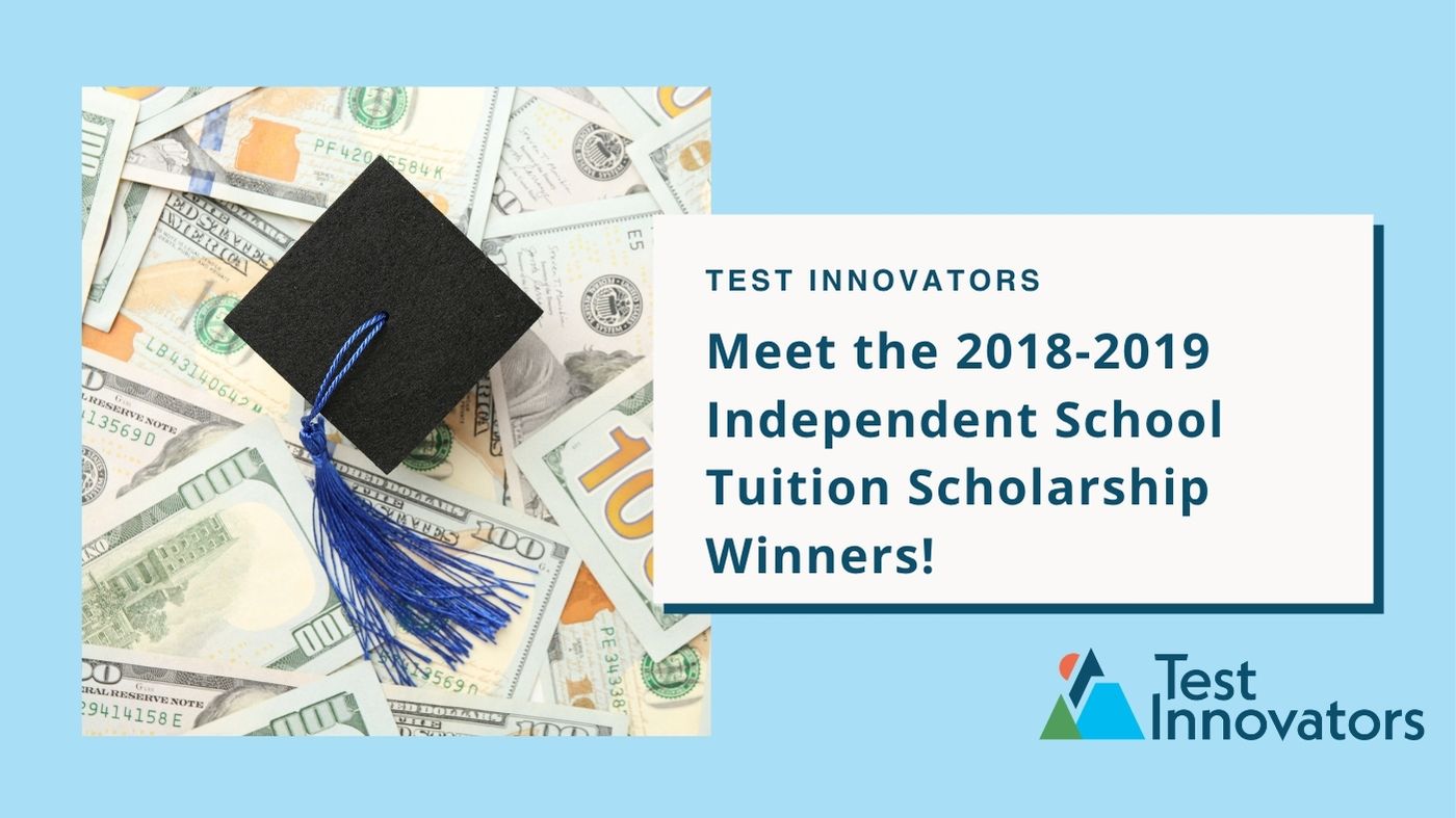 Meet the 2018-2019 Independent School Tuition Scholarship Winners!