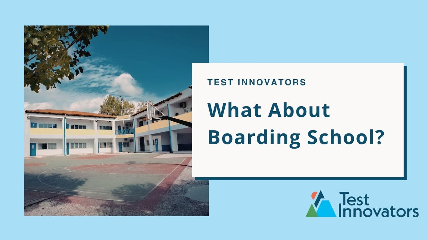 What About Boarding School?