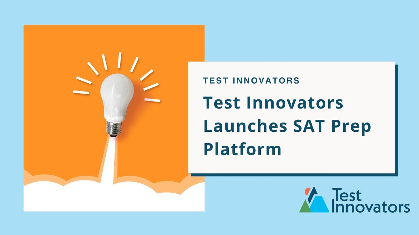 Test Innovators Launches SAT Prep Platform