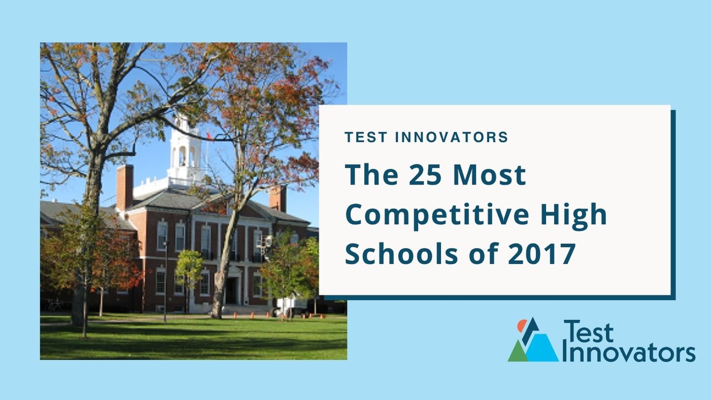 The 25 Most Competitive High Schools of 2017