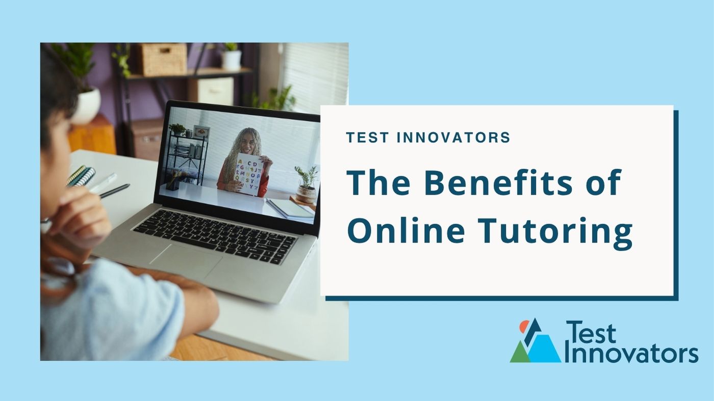 The Benefits of Online Tutoring