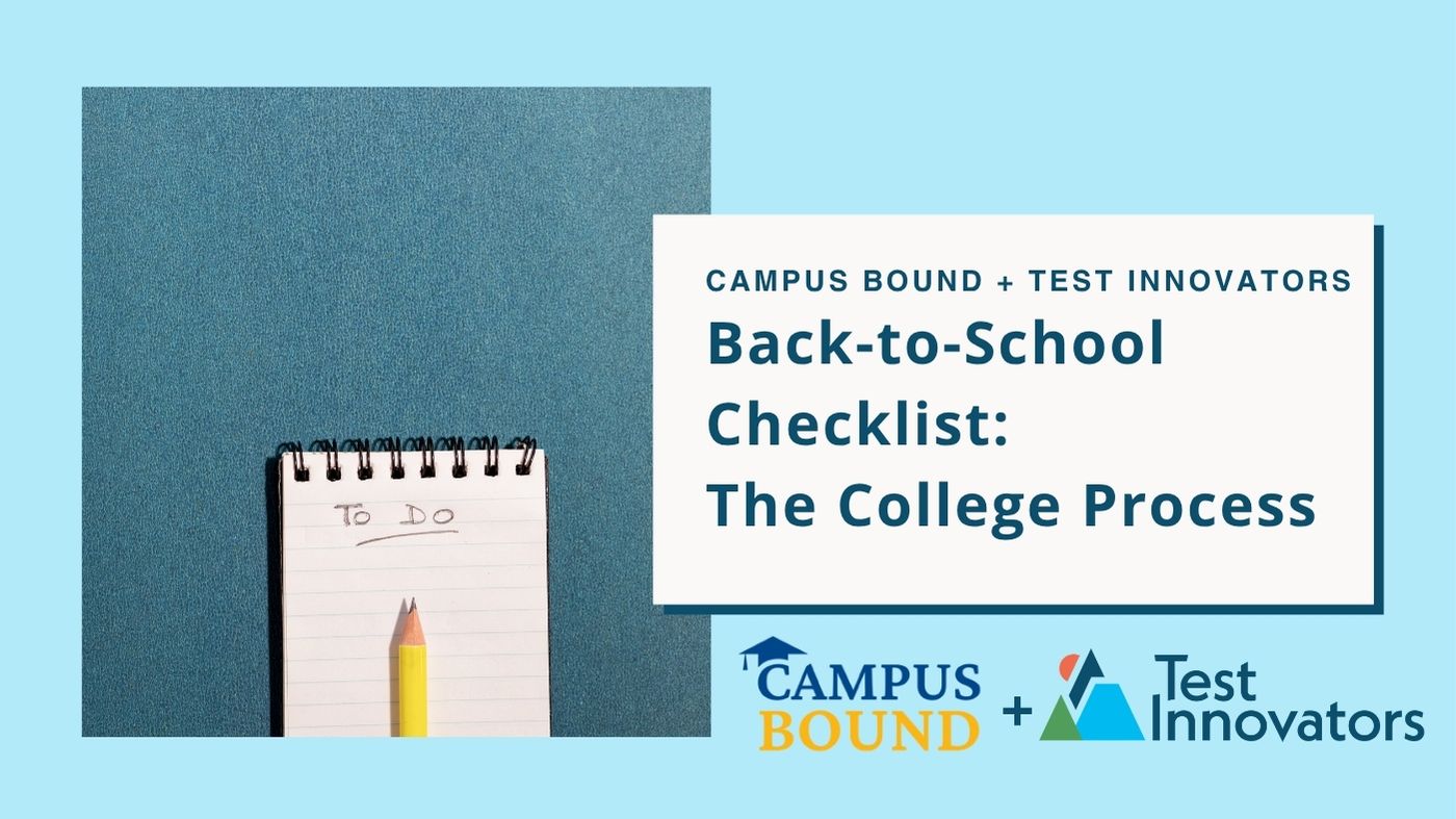 Back-to-School Checklist: The College Process Campus Bound