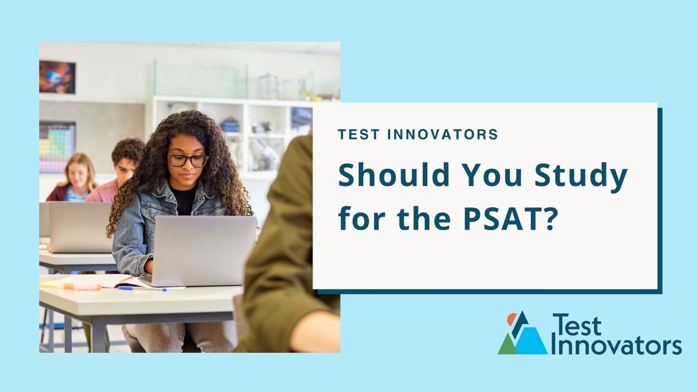 Should You Study for the PSAT?