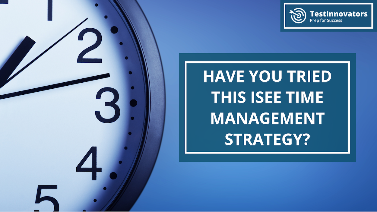 ISEE Time Management Strategies